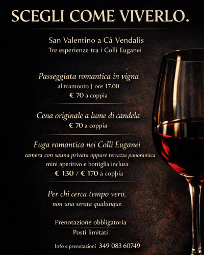 san valentino colli euganei, festeggiare san valentino veneto, weekend romantico veneto